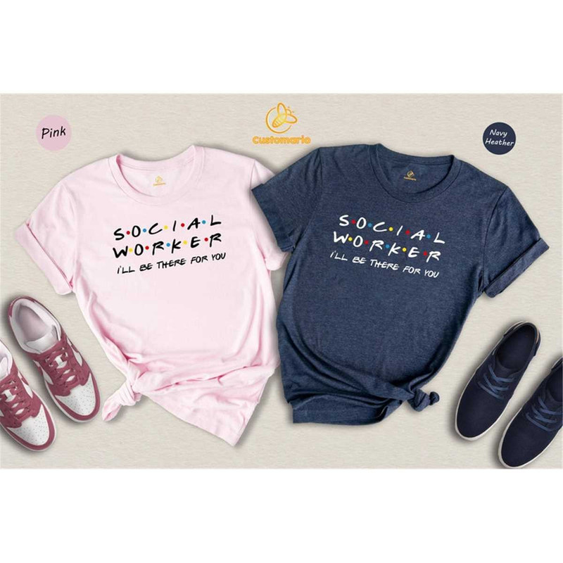 MR-1462023162524-social-worker-t-shirt-social-work-gift-friends-tv-show-tee-image-1.jpg