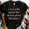 I Can Still Make The Whole Place Shimmer Jelwellery Trip 2023 Sweatshirt Hoodie Vacation 2023 Gift For Men Women - 3.jpg