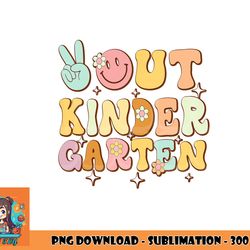 peace out kindergarten graduation kid boy girl class of 2023 png, digital download copy