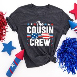 4th of July Shirt, USA Shirt, Patriotic Shirt, Cousin Crew Shirts, The Cousin Crew Shirt, America Shirt, Independence Da