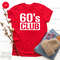 60's Club TShirt, 60th Birthday Shirt, Officially 60 Tee, 60 Years Old Shirt, Birthday T Shirt, Vintage 60s Shirt, Est 1962 Shirt - 2.jpg