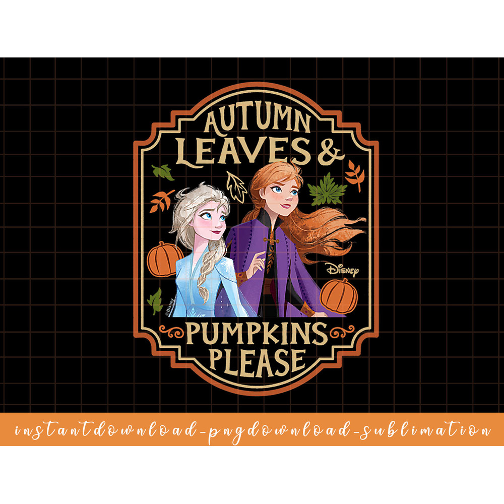 Disney - Frozen Anna Autumn Leaves And Pumpkins Please png, sublimate, digital download.jpg