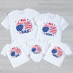 All American Family Shirts, Independence Day, 4th Of July Family Shirts, Matching Family Shirt, Family Gift, Memorial Da