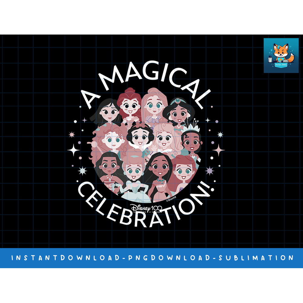Disney 100 - A Magical Celebration Disney Princess png, sublimate, digital print.jpg