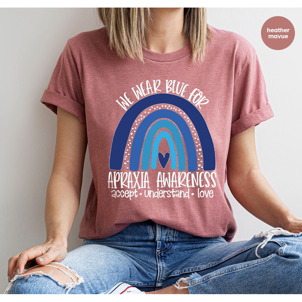 Apraxia Awareness Shirt, Apraxia Survivor Gift, Apraxia Shirt, We Wear Blue T-Shirt, Apraxia Support Graphic Tees, Apraxia Ribbon T-Shirt - 3.jpg