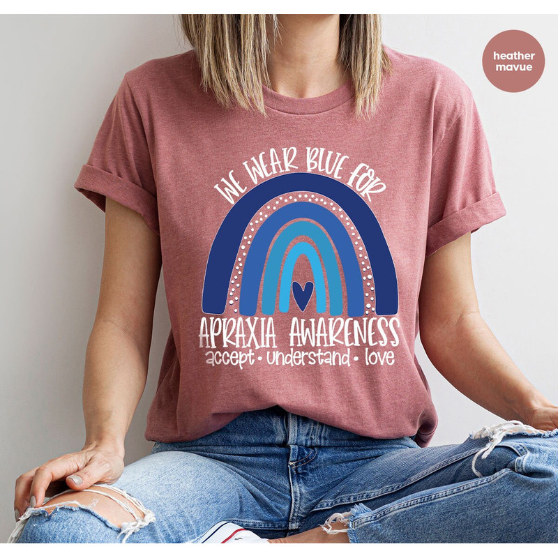 Apraxia Awareness Shirt, Apraxia Survivor Gift, Apraxia Shirt, We Wear Blue T-Shirt, Apraxia Support Graphic Tees, Apraxia Ribbon T-Shirt - 3.jpg