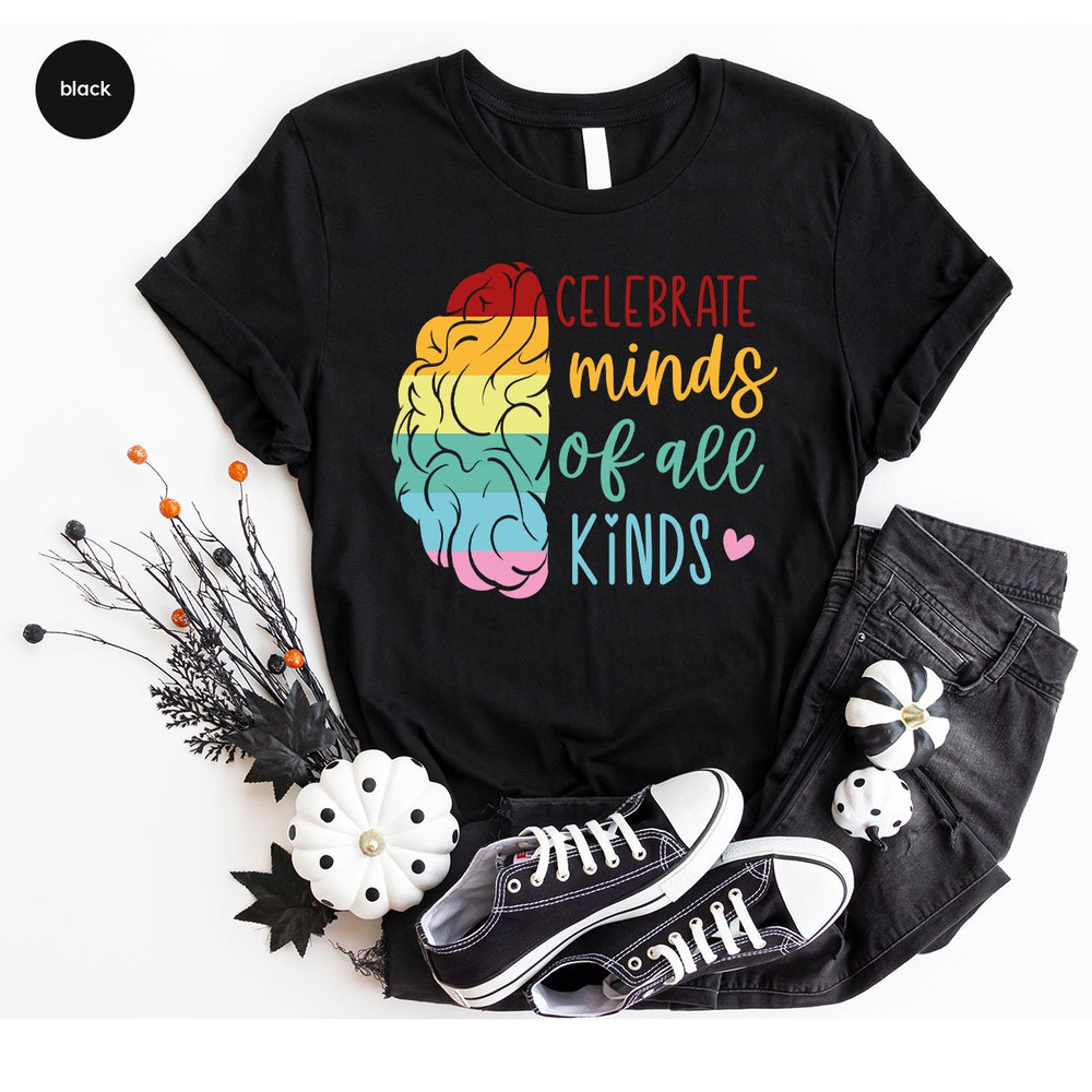 Autism Shirt, Neurodiversity Crewneck Sweatshirt, Celebrate Minds of All Kinds T-Shirt, Autism Awareness Tees, Neurodiverstiy Gift - 6.jpg