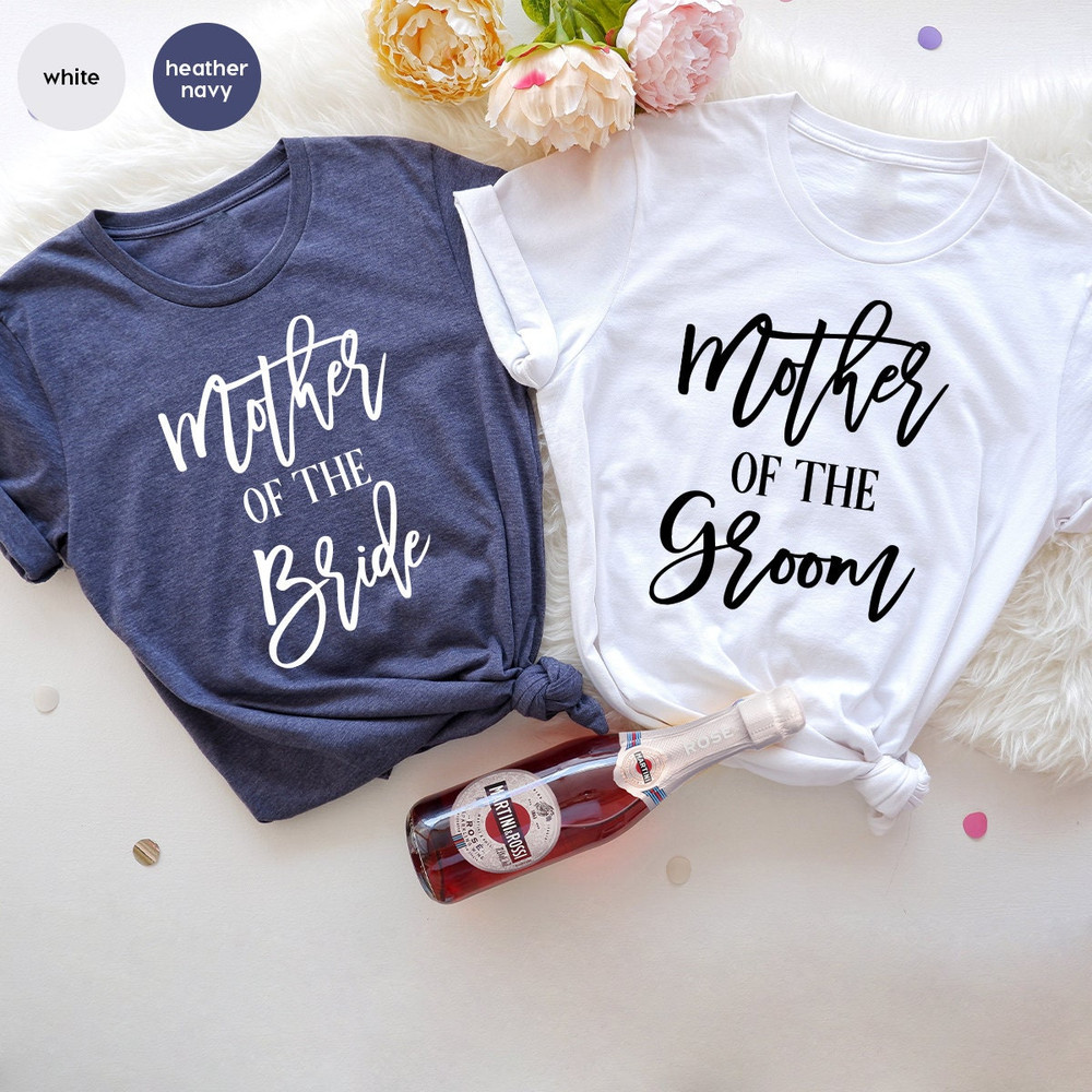 Bachelorette Favors, Bride Shirt, Bridesmaid T-Shirt, Wedding T-Shirt, Mother of The Groom, Mother of The Bride, Bachelorette Party - 3.jpg