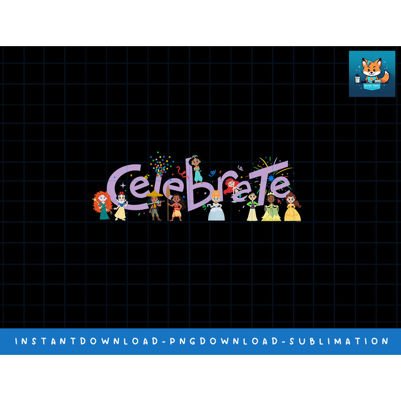 Disney 100 Anniversary Princess Squad Celebrate D100 Cute png, sublimate, digital print.jpg