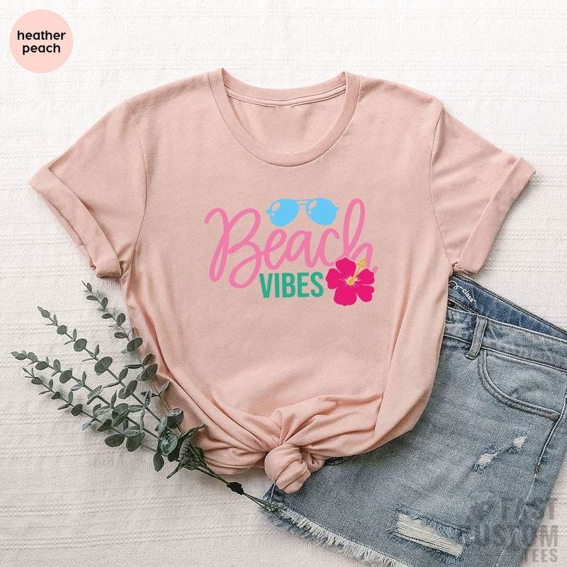 Beach Shirt, Summer Shirt, Vacation T-Shirt, Beach Vibes Shirt, Summer Vacation Shirt, Summer T Shirt, Funny Beach Shirt, Cool Summer Shirt - 4.jpg