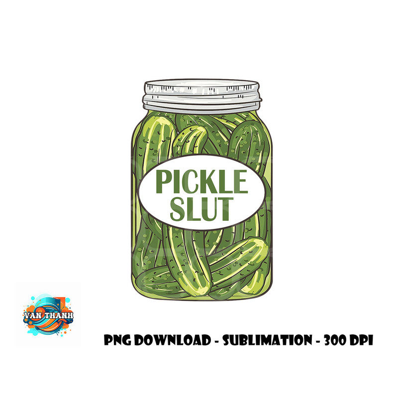 Pickle Slut Who Loves Pickles Apaprel Sweatshirt copy.jpg