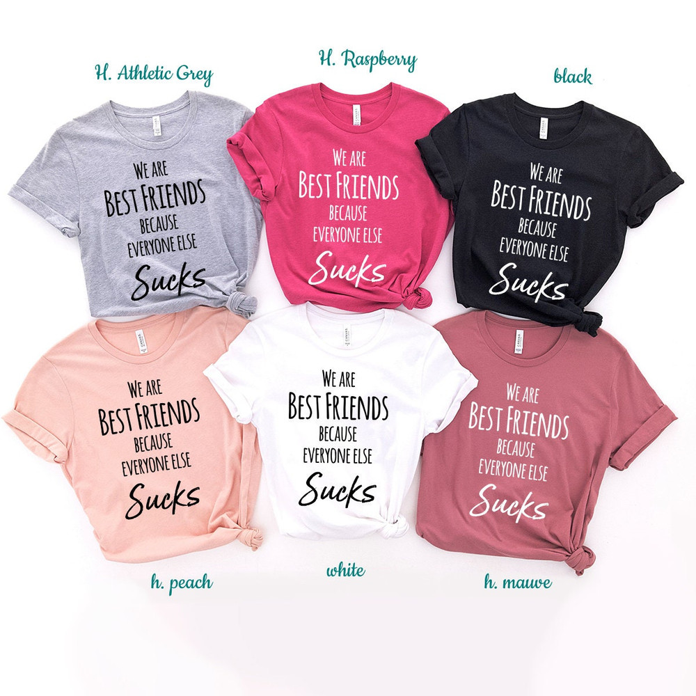 Best Friend Shirts, Best Friend Gift, Bestie Matching Shirt, We Are Best Friends Shirt, Funny Shirt,BBF Gift, Matching Gifts,Bestie Shirt - 7.jpg