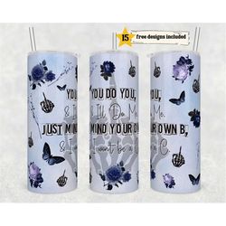 mind your own business 20oz skinny tumbler sublimation design templates, straight png digital, sarcastic adult humor bit
