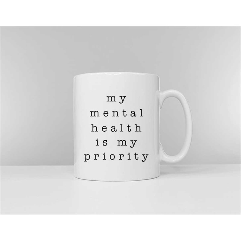 MR-1462023184542-my-mental-health-coffee-mug-self-care-mental-health-image-1.jpg