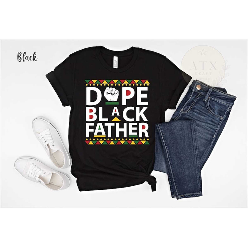 MR-1462023185032-dope-black-father-gift-for-black-dad-black-owned-clothing-image-1.jpg
