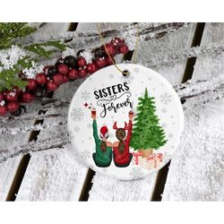 sisters forever png, digital download, christmas ornament png, holiday ng, sublimation, print, merry christmas sublimati