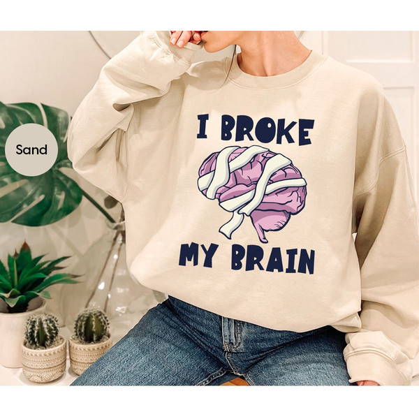 Brain Injury T-Shirt, Awareness Gift, Brain Surgery Crewneck Sweatshirt, Neurosurgery Shirt, Funny Shirt, Head Trauma Tee, Gift for Her - 7.jpg
