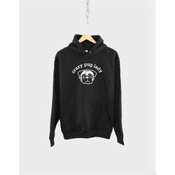 pug hoodie - pug dog mom hoody - pug sweatshirt - pug owner - i love my pug hoodie