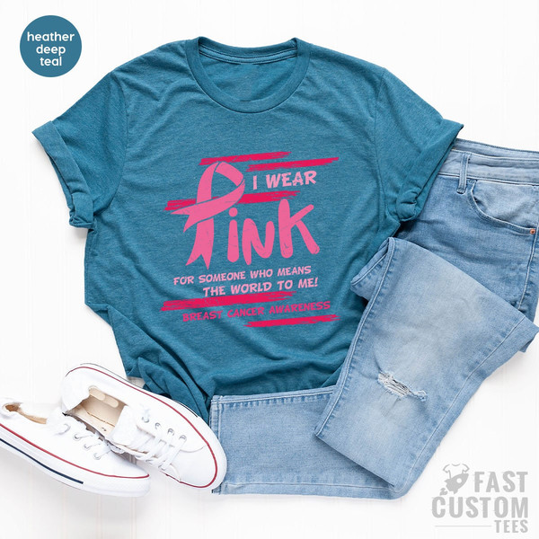 Breast Cancer Awareness Shirt, Cancer Support T-Shirt, Pink Cancer Shirt, Survivor Shirt, Breast Cancer Shirt For Women - 5.jpg