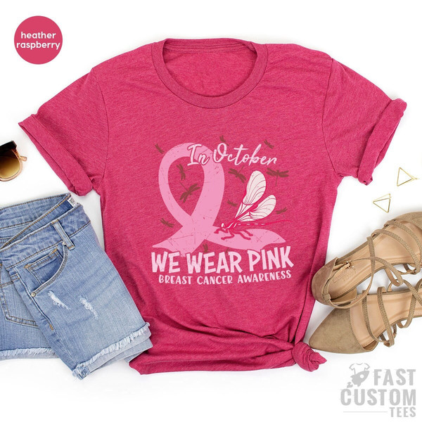 Breast Cancer Awareness Shirt, In October We Wear Pink Shirt, Cancer Warrior T-Shirt, Gift For Cancer Survivor, Breast Cancer Shirt - 3.jpg