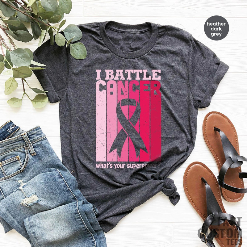 Cancer Warrior Shirt, I Battle Cancer Shirt, Stronger Than Cancer T-Shirt, Gift For Cancer Awareness Day, October Shirt - 3.jpg