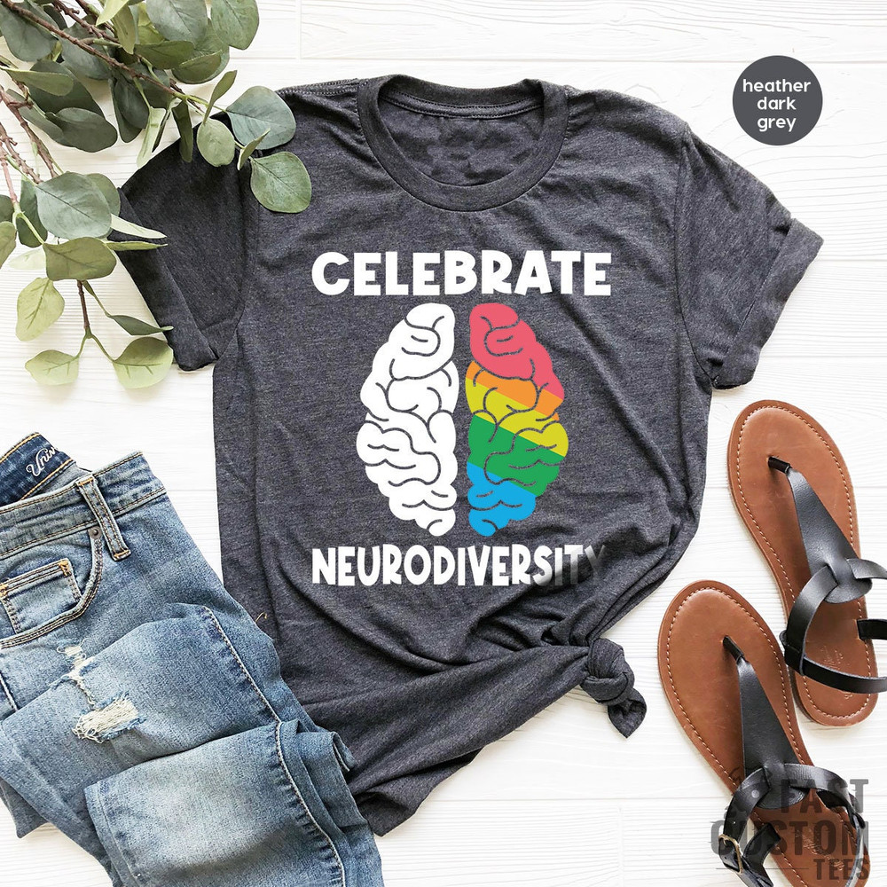 Celebrate Neurodiversity Shirt, Neurodiversity Shirt, Mental Health, Autism Shirt, Autism Awareness, ADHD Shirt, Autism Mom Shirt - 2.jpg