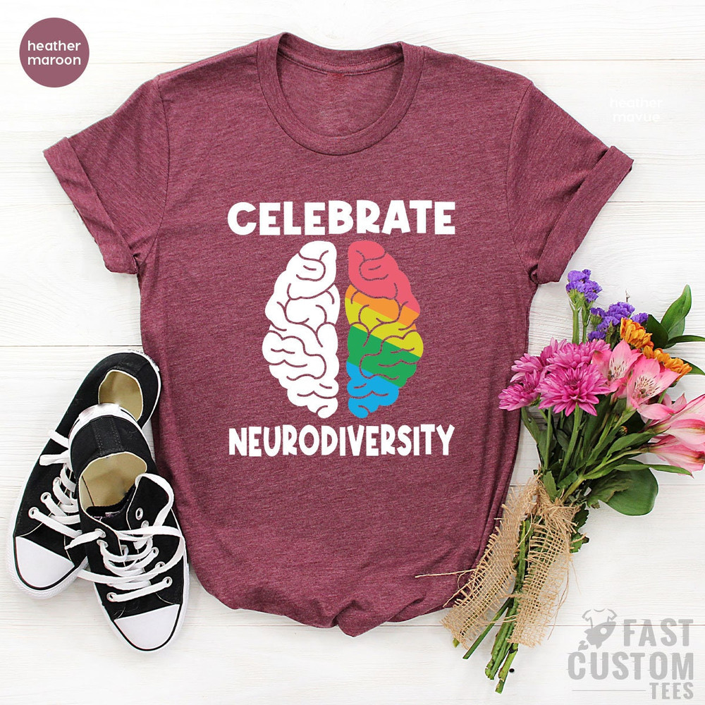 Celebrate Neurodiversity Shirt, Neurodiversity Shirt, Mental Health, Autism Shirt, Autism Awareness, ADHD Shirt, Autism Mom Shirt - 7.jpg