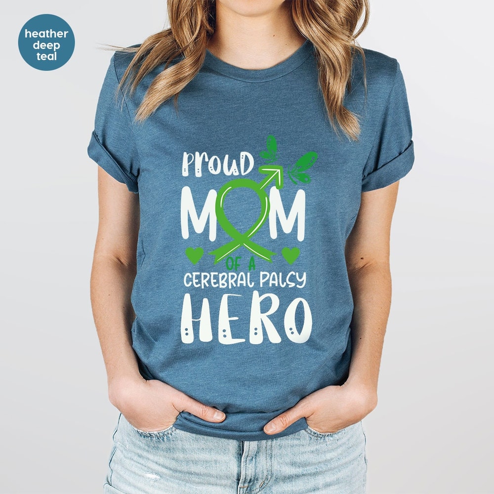 Cerebral Palsy Mom Shirt, Motivational Sweatshirt, Gift for Mom, Cerebral Palsy Support T-Shirt, Awareness Shirt, Mom Shirt, Survivor Gift - 5.jpg