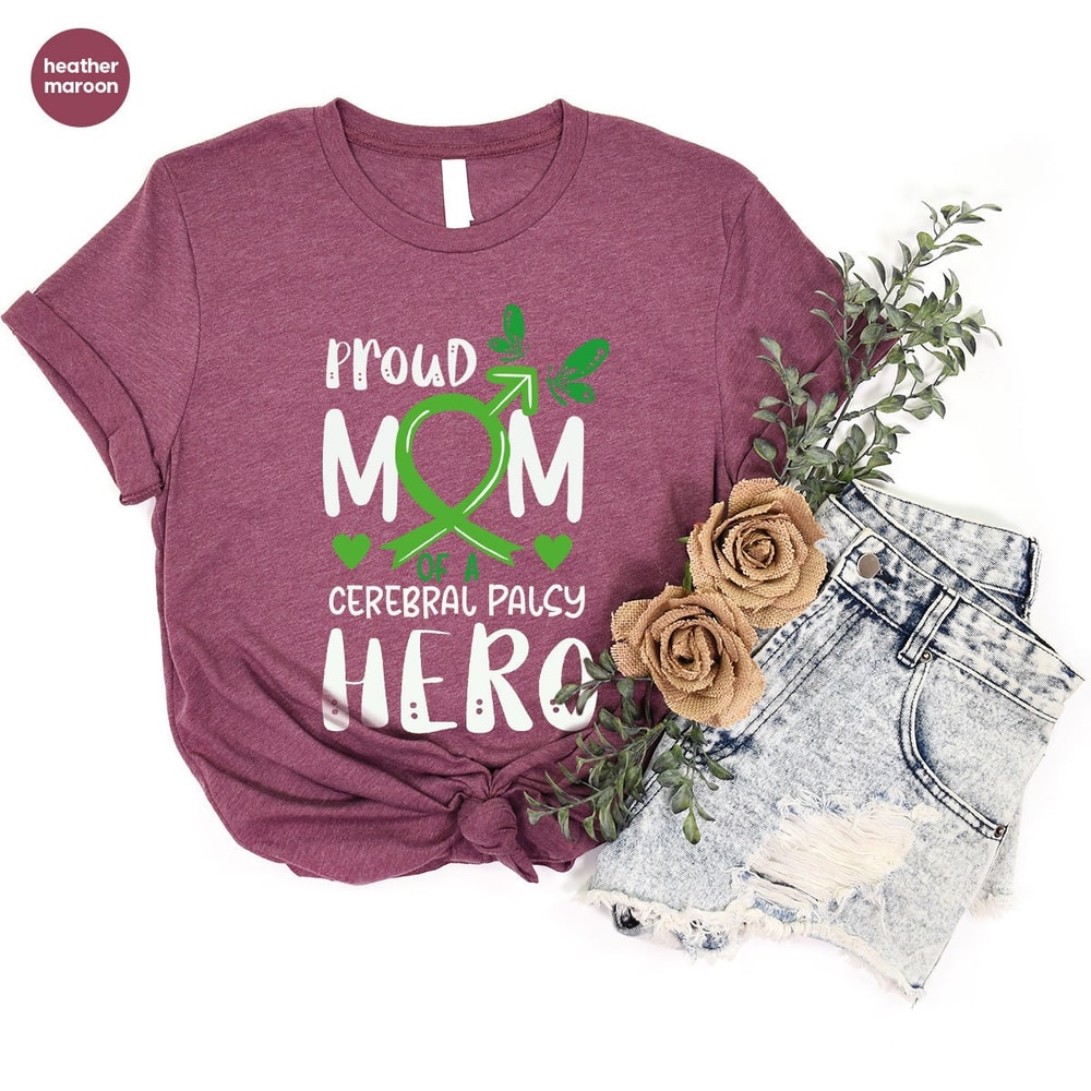 Cerebral Palsy Mom Shirt, Motivational Sweatshirt, Gift for Mom, Cerebral Palsy Support T-Shirt, Awareness Shirt, Mom Shirt, Survivor Gift - 6.jpg