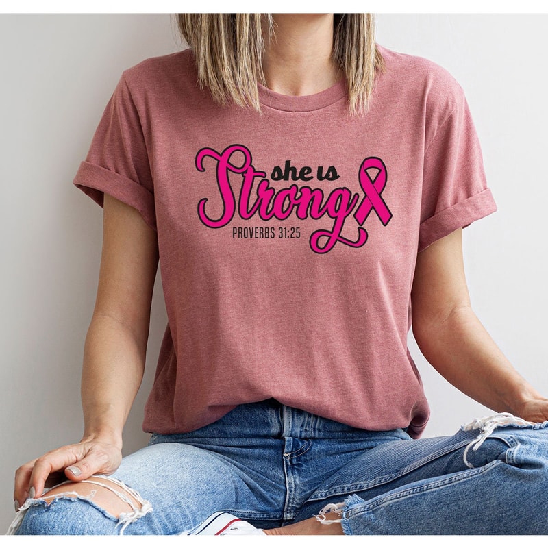 Christian Breast Cancer Shirts, Religious Cancer Survivor Gift, She is Strong Proverbs 31 25 Shirt, Bible Verse Shirts to Support Cancer - 5.jpg