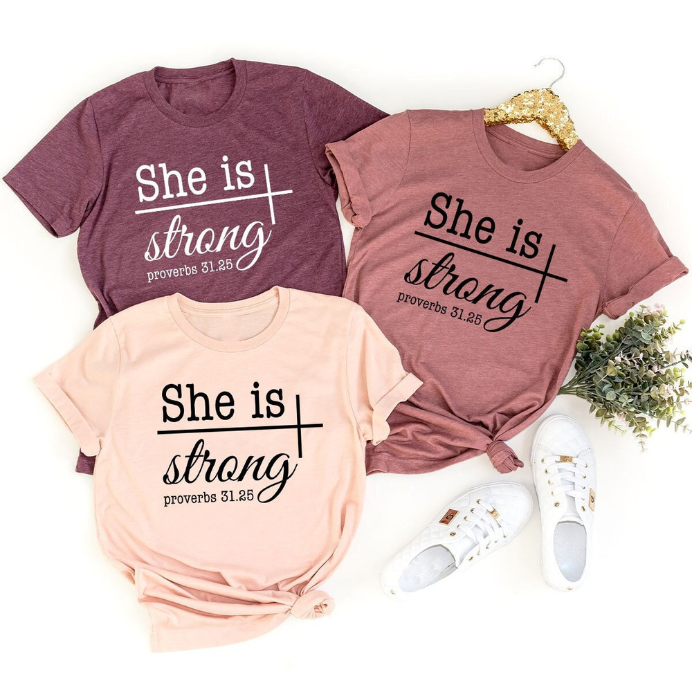 Christian Shirts, Christian Gifts, Gifts for Women, She Is Strong T-Shirt, Bible Verse Shirt, Religious Gifts for Her, Inspirational Shirts - 1.jpg