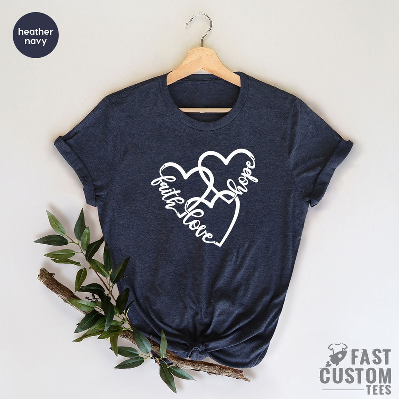 Christian Shirts, Faith Shirt, Christian T Shirts, Inspirational Quotes, Faith Hope Love, Jesus Shirt, Religious Tee, Graphic Tees for Women - 5.jpg