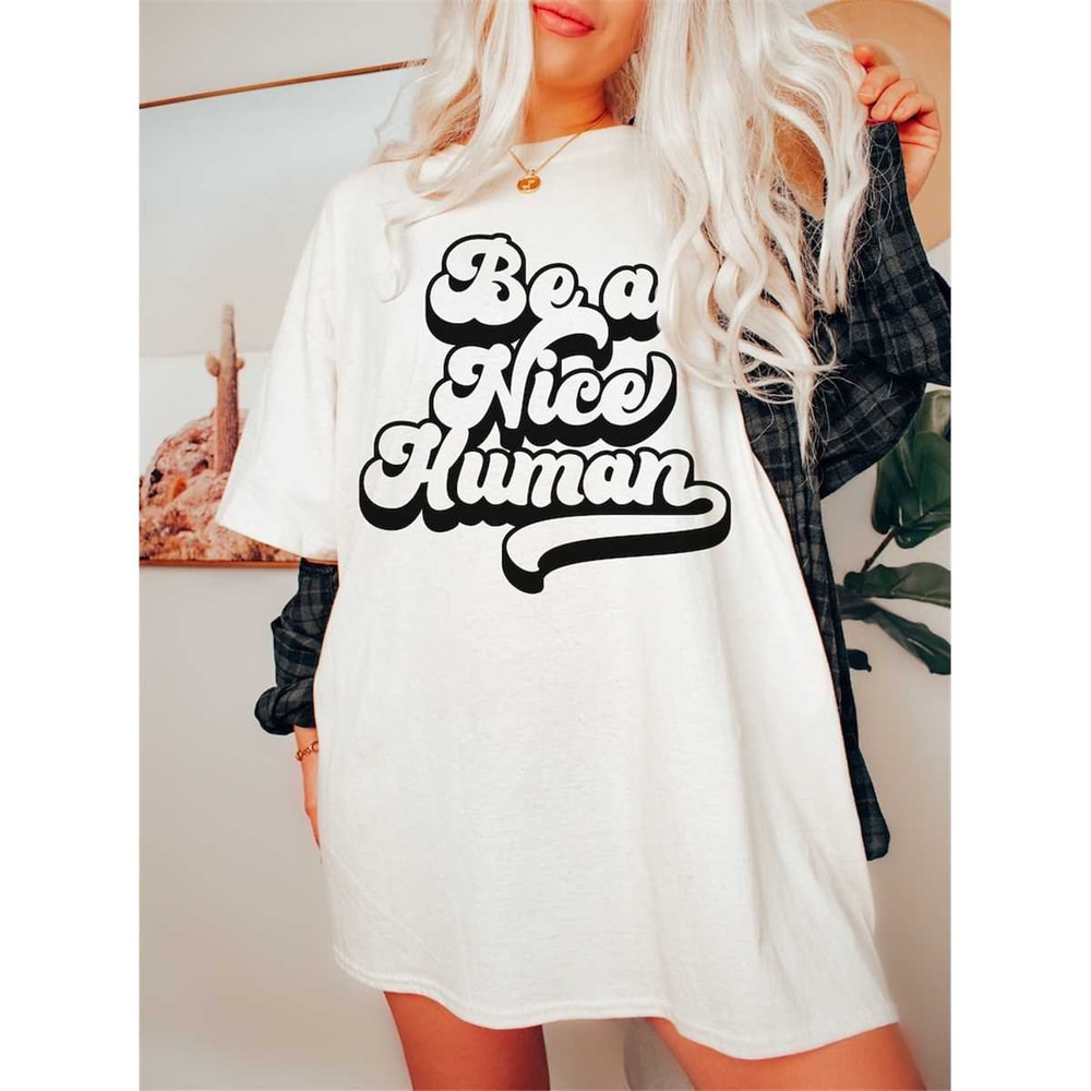 MR-146202319479-be-a-nice-human-tee-peace-t-shirt-hippie-tee-vintage-image-1.jpg