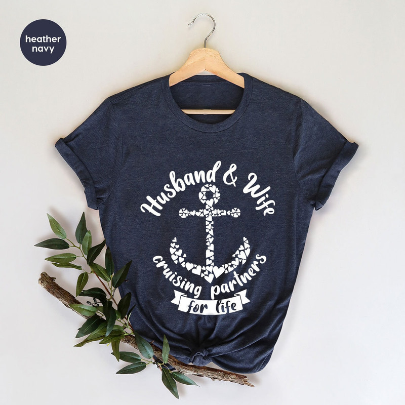 Couples Cruise Shirts, Family Cruising TShirts, Vacation Graphic Tees, Travel Gifts for Wife, Husband and Wife Shirts, Trip Clothing - 6.jpg