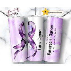lung cancer & pancreatic cancer 20 oz skinny tumbler sublimation design digital download png instant digital only, aware