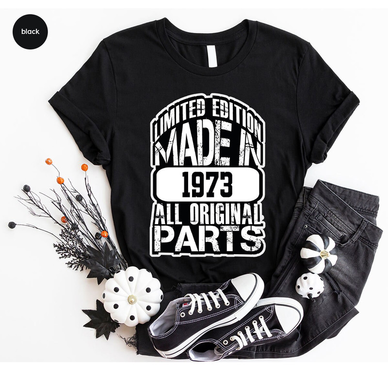 Custom Birthday T-Shirt, 50th Birthday Graphic Tees, Funny Birthday Shirt, Birthday Gifts, Personalized Birthday Shirt, 1973 Birthday TShirt - 6.jpg