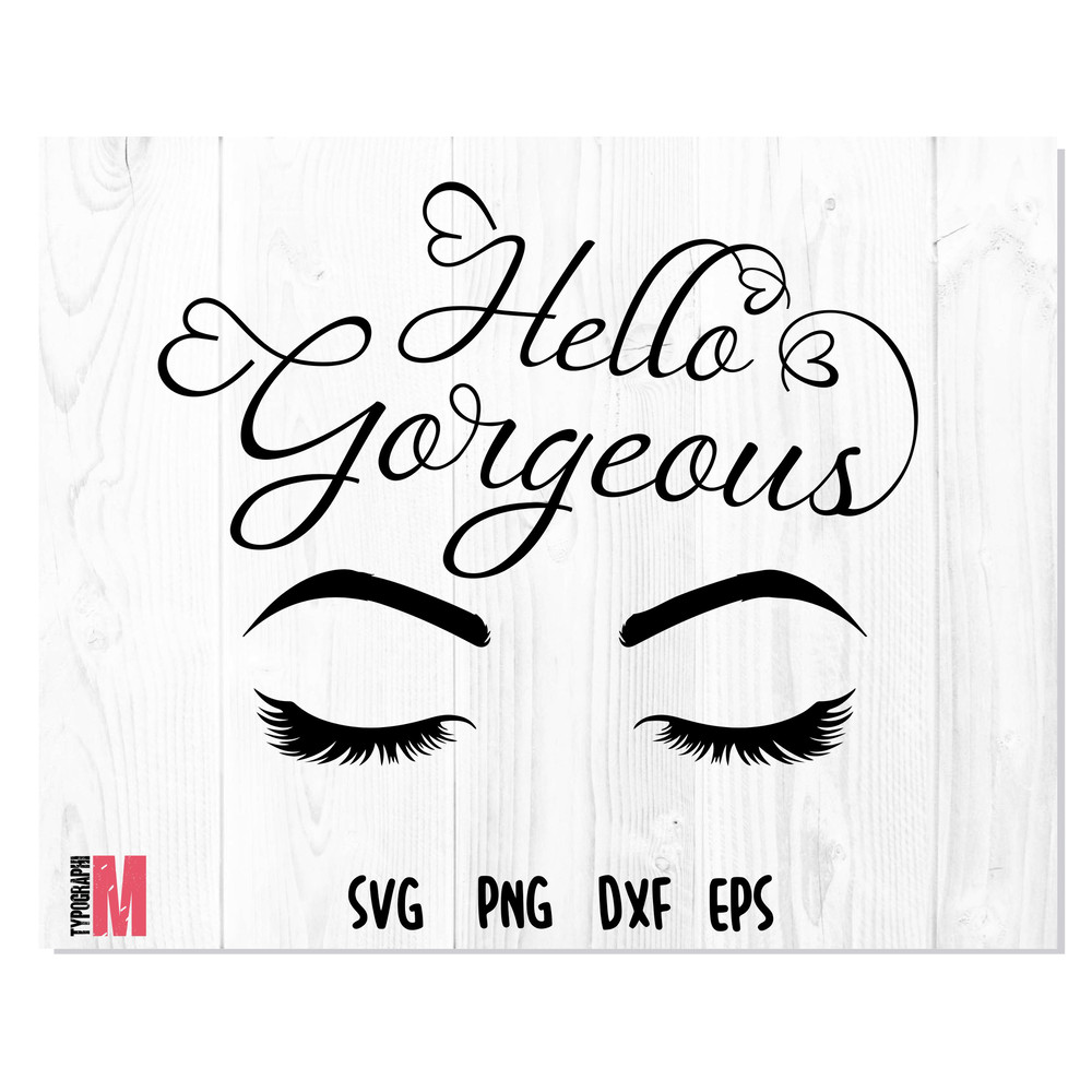 Hello gorgeous 1.jpg