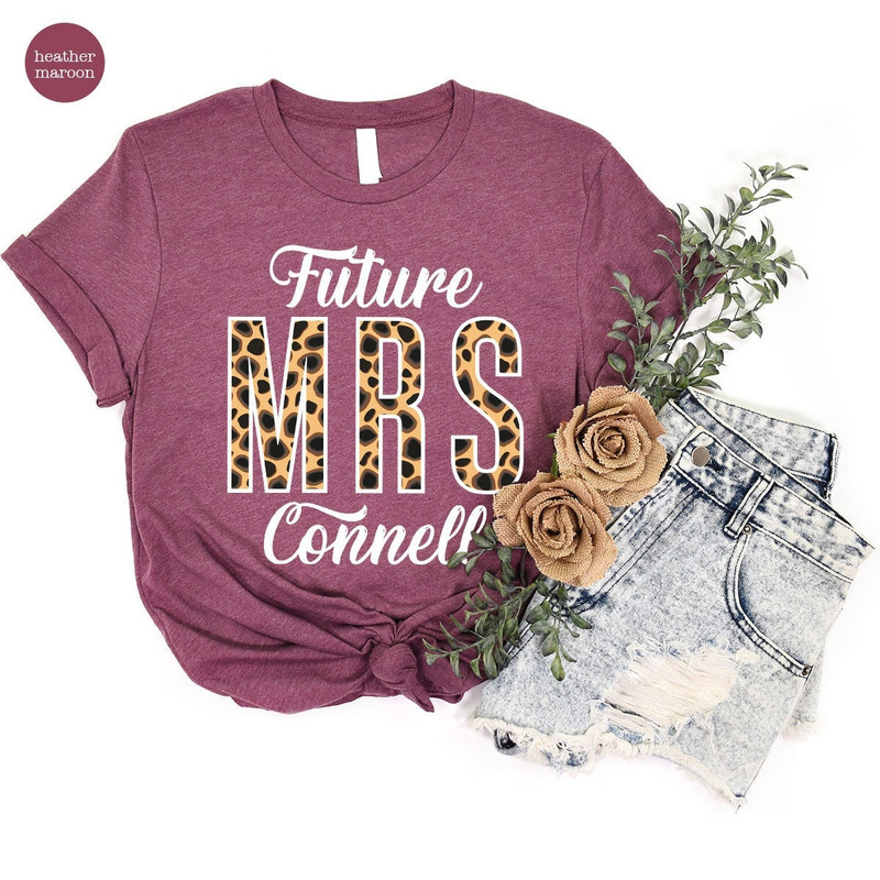 Custom Future Mrs Shirt, Bride Shirt, Personalized Engagement Gifts, Mrs Sweatshirt, Leopard Print Bride Shirts, Bridal Party Gifts - 2.jpg