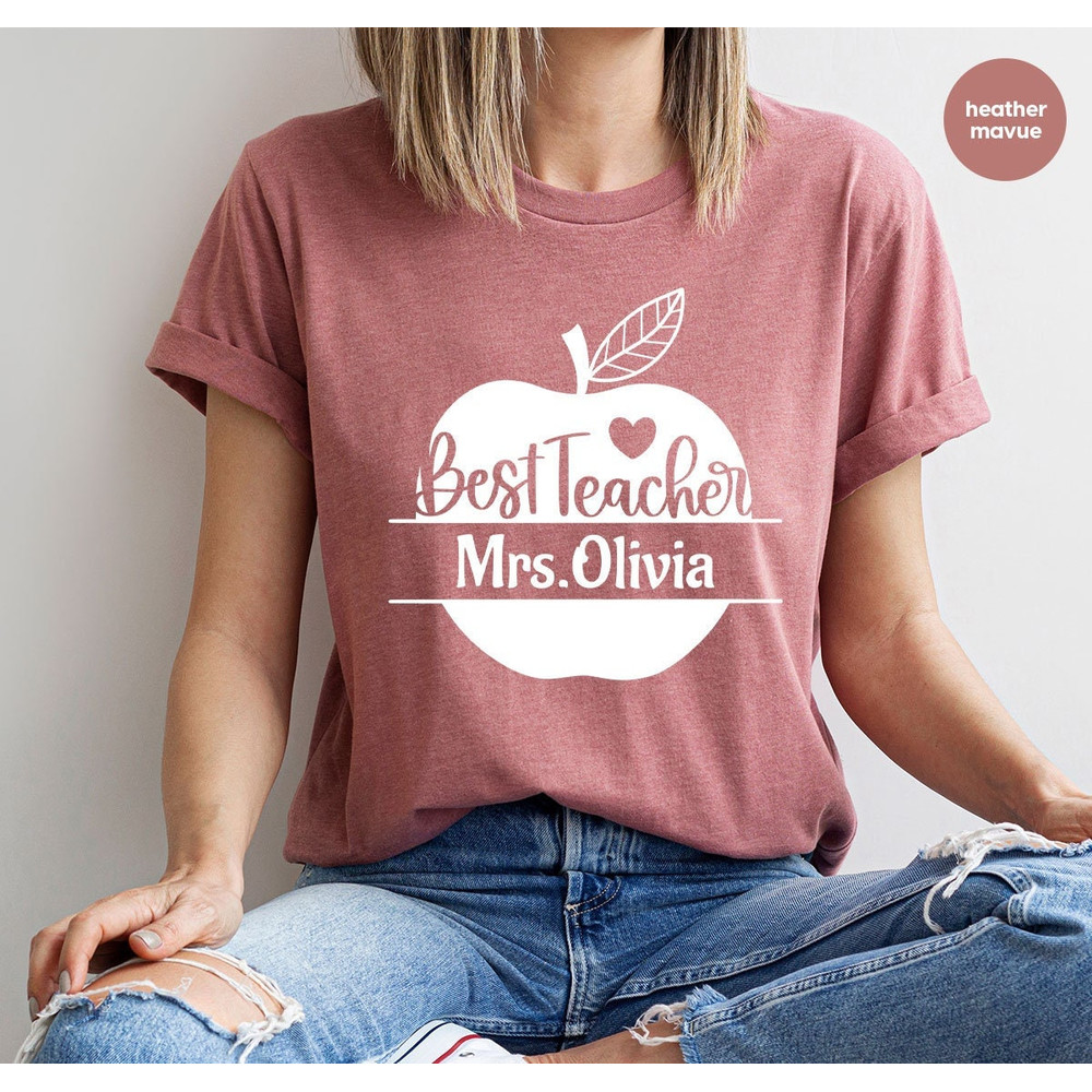 Custom Teacher Shirts, Personalized Teacher Gifts, Teacher Appreciation Week, Customized Teacher Sweatshirt, Customizable Gift for Teacher - 1.jpg