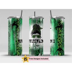 green wrestling mom 20oz skinny tumbler sublimation design templates, straight png digital download