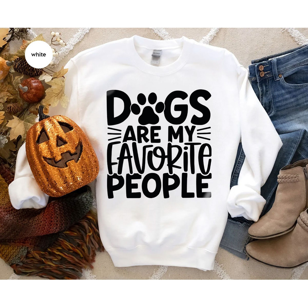 Cute Dog Mom Shirt, Dog Owner Gifts, Dog Mama Clothing, Dog Dad Crewneck Sweatshirt, Dogs are My Favorite People TShirt, Gifts for Introvert - 4.jpg