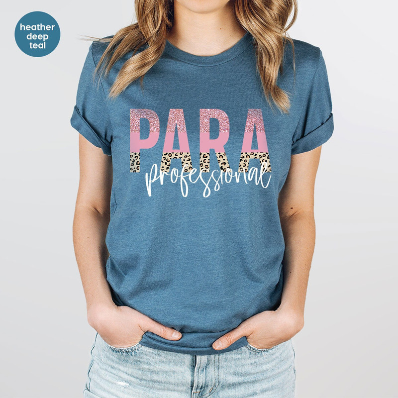 Cute Paraprofessional Shirt, Teacher Aide TShirt, Paraprofessional Gift, Paraeducator Tee, Leopard Print Teacher Tee, Teacher Assistant Gift - 2.jpg