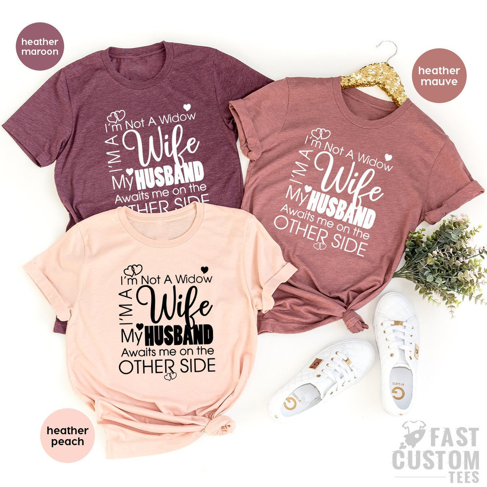 Cute Wife Shirt, Gift For Wife, Valentine's Day Shirt, Best Wife Gifts, Mother's Day Shirt, Wife T Shirt, Wife Tee, Gift From Husband - 1.jpg