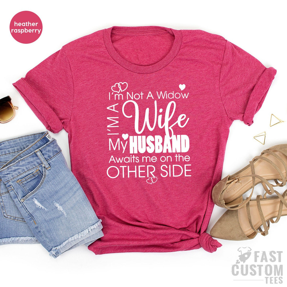 Cute Wife Shirt, Gift For Wife, Valentine's Day Shirt, Best Wife Gifts, Mother's Day Shirt, Wife T Shirt, Wife Tee, Gift From Husband - 6.jpg