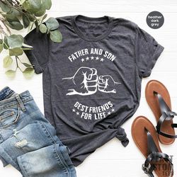 dad and son shirt, best father tshirt, father and son best friends for life, dad shirt, daddy t shirt, dad t-shirt, fath
