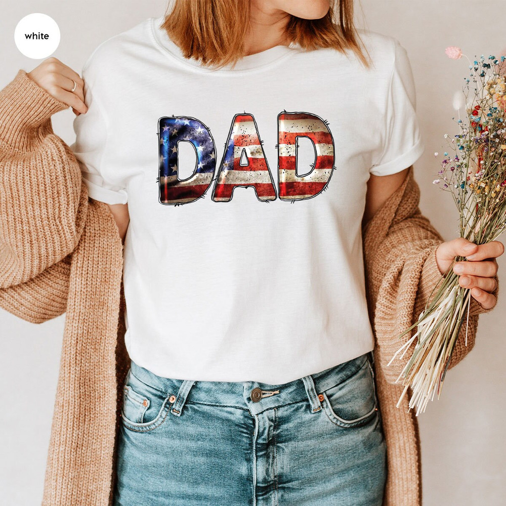 Dad Shirt, Fathers Day Gifts, 4th of July Shirt, Fathers Day Shirt, Gift for Dad, Patriotic Gift, American Flag Graphic Tees, Veteran Outfit - 2.jpg