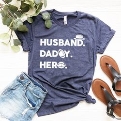 dad shirts, husband daddy hero, fathers day gifts, funny dad t-shirt, hero shirt, husband shirt, baby announcement shirt