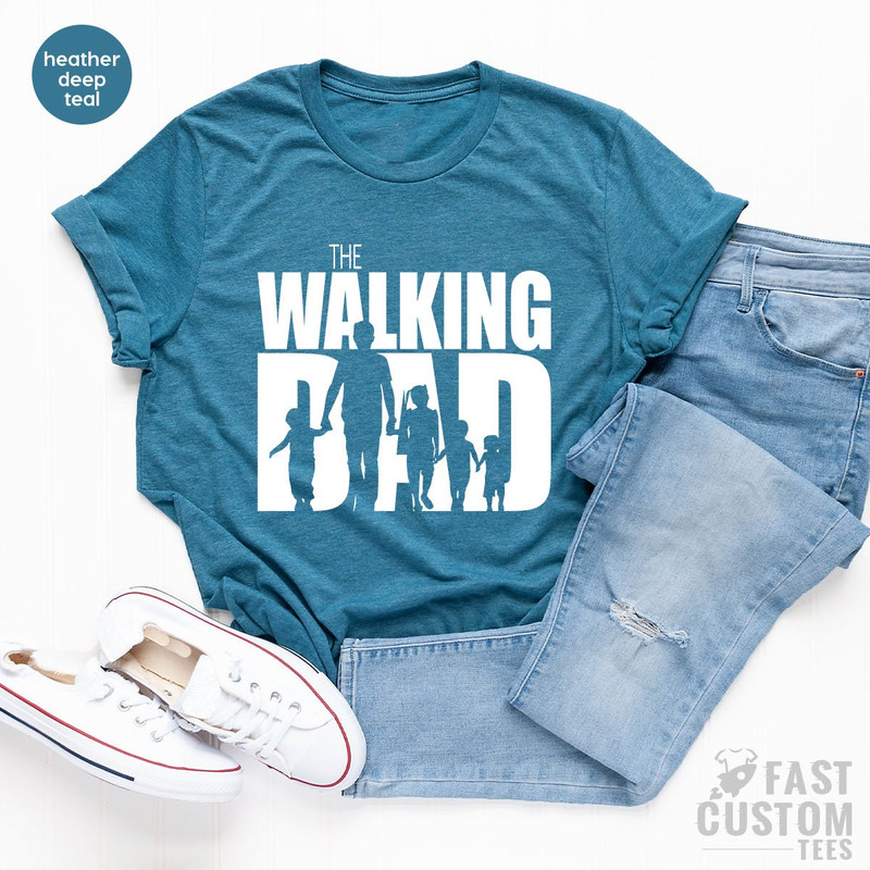 Dad T Shirt, Fathers Day Gift, The Walking Dad Shirt, Gifts For Dad, Family Shirt, Father's Day T Shirt, Funny Dad Shirt, Father and Son - 3.jpg