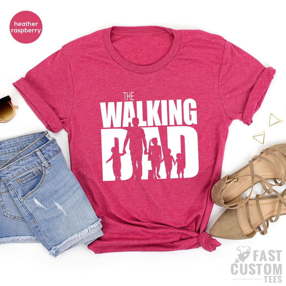 Dad T Shirt, Fathers Day Gift, The Walking Dad Shirt, Gifts For Dad, Family Shirt, Father's Day T Shirt, Funny Dad Shirt, Father and Son - 7.jpg