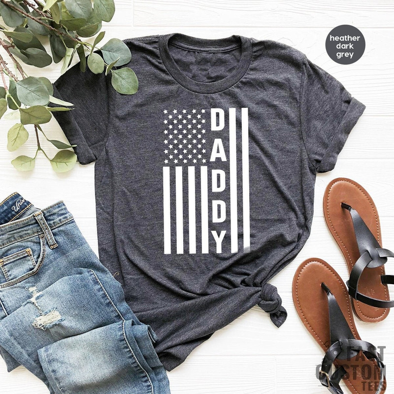Daddy Shirt, USA Dad T Shirt, American Flag Shirt, American Father Shirt, Patriotic Dad Tee, Father's Day Shirt, US Flag Shirt, Dad Gifts - 1.jpg